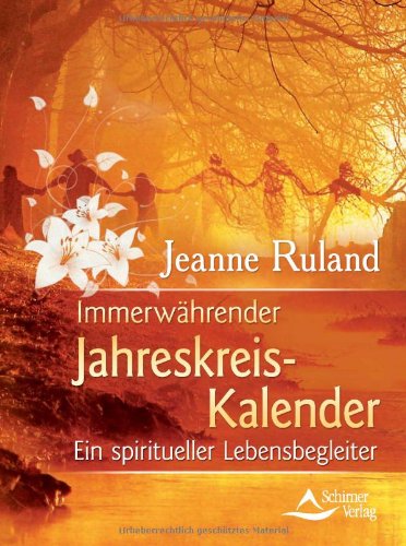 Produkt-Bild: Immerw&auml;hrender Jahreskreis-Kalender - Ein spiritueller Lebensbegleiter