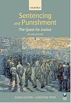 Sentencing and Punishment: The Quest for Justice