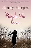 People we love