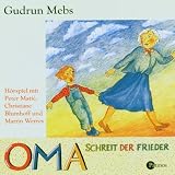 Oma, schreit der Frieder - CD - Gudrun Mebs