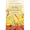 Der Weg des K�nstlers - Das Arbeitsbuch