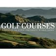Golf Courses: Fairways of the World by David Cannon, Ernie Els, Sir Michael Bonallack, and Steve Smyers