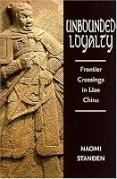 Unbounded Loyalty: Frontier Crossings in Liao China