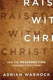 Raised with Christ