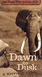 Dawn to Dusk: A Souvenir Video of the San Diego Wild Animal Park