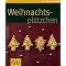 Tolles Weihnachtsgeb�ck und andere Leckerbissen zum Fest