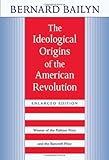 The Ideological Origins of the American Revolution