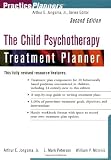 The Child Psychotherapy Treatment Planner, 2nd Edition