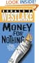 Money for Nothing