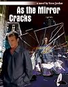As the Mirror Cracks