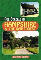 Pub Strolls in Hampshire and the New Forest