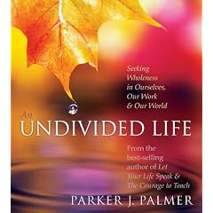 An Undivided Life