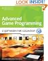 Advanced Game Programming: A GameDev.net Collection