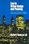 Law in urban design and planning: The invisible web
