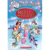 thea stilton special edition the secret of the fairies a geronimo stilton adventure