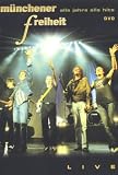 Produkt-Bild: M&uuml;nchener Freiheit - Alle Jahre alle Hits: live