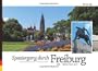 Spaziergang durch Freiburg im Breisgau