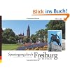 Spaziergang durch Freiburg im Breisgau