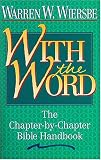 With the Word: The Chapter-by-Chapter Bible Handbook