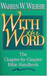 With the Word: The Chapter-by-Chapter Bible Handbook