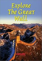 Explore the Great Wall (Rucksack Readers)