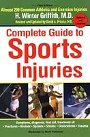 The Complete Guide to Sports Injuries