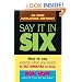 Say It In Six