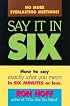 Say It In Six