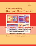 Fundamentals of Heat and Mass Transfer, 6th Edition Binder Ready Version