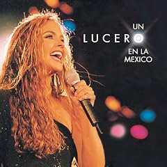 Un Lucero en la M�xico