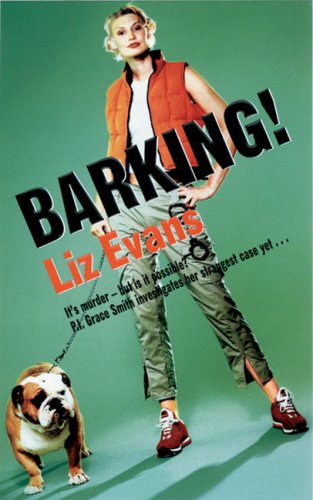 Barking! (A Grace Smith Investigation)