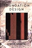 Geotechnical Engineering: Foundation Design