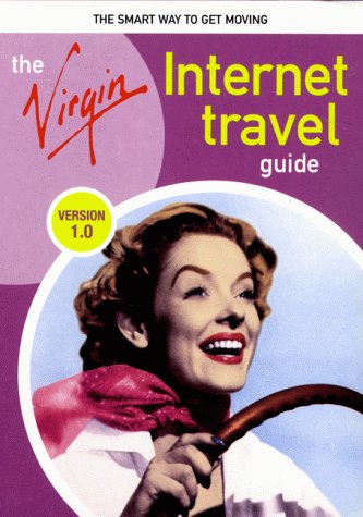 City Travel Guides Discounted  Books : The Virgin Internet Travel Guide (Virgin Internet Guide)