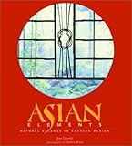 Asian Elements: Natural Balance in Eastern Design