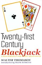 Twenty-First Century Blackjack