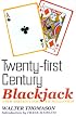 Twenty-First Century Blackjack