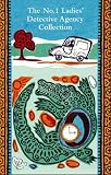 Cover of The No. 1 Ladies' Detective Agency Collection by Alexander McCall Smith 0349119449