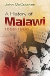 A History of Malawi: 1859-1966
