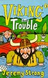 Cover of Viking in Trouble by Jeremy Strong 0140374817