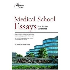 Medical School Essays That Made a Difference (Graduate School Admissions Gui)