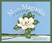 M Is For Magnolia: A Mississippi Alphabet Book (Discover America State By State. Alphabet Series)