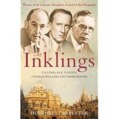 The Inklings: C. S. Lewis, J. R. R. Tolkien and Their Friends