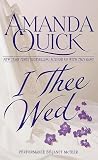 I Thee Wed