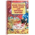 Class Treats, Bake Sales and Birthday Parties by  G & R Publishing