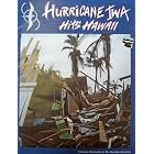 Click here to buy Hurricane Iwa Hits Hawaii by  The Honolulu Advertiser, Betty Kimbro, and Mary Ann Woolsey.