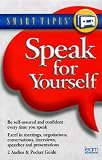 Speak for Yourself