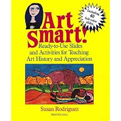 Art Smart!: Ready-to-Use Slides and Activities for Teaching Art History and Appreciation