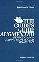 The Guide's Guide Augmented: Reflections on Guiding Professional River Trips