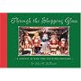 Through the Shopping Glass: A Century of New York Christmas Windows