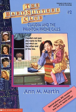 Bsc #02: Claudia And The Phantom Phone Calls (baby-sitters Club: Collector's Edition)